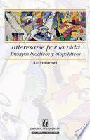 Interesarse por la vida