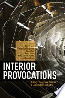 Interior Provocations