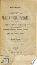 Intermedio, regreso y nueva primavera