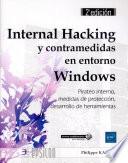 Internal hacking y contramedidas en entorno Windows