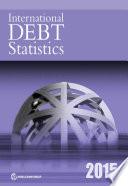 International Debt Statistics 2015