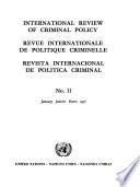 International Review of Criminal Policy