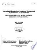 International Symposium, Integrated Management of Watersheds for Multiple Use