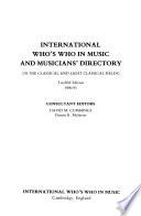 International Who's who in Music and Musicians' Directory