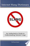 Internet Slang Dictionary