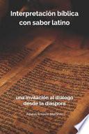 Interpretación bíblica con sabor latino