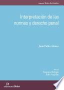 Interpretación de las normas y derecho penal