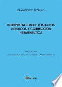 Interpretación de los actos jurídicos y corrección