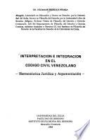 Interpretación e integración en el codigo civil venezolano