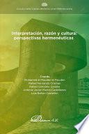 Interpretación, razón y cultura: perspectivas hermenéuticas