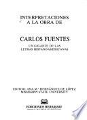 Interpretaciones a la obra de Carlos Fuentes
