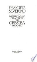 Interpretazione e traduzione dell'Orestea di Eschilo