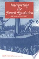 Interpreting the French Revolution