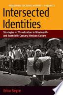 Intersected Identities