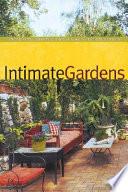 Intimate Gardens