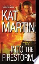 Into the Firestorm