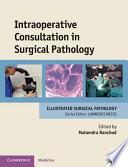 Intraoperative Consultation in Surgical Pathology
