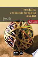 Introducció a la història econòmica mundial (3a ed.)