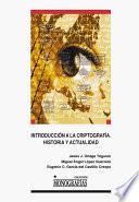 Introducción a la criptografía. Historia y actualidad