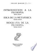 Introducción a la filosofía, 5. ed. Idea de la metafísicä, 3. ed. Biografía de la filosofía, 3. ed