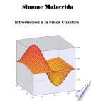 Introducción a la Física Cuántica