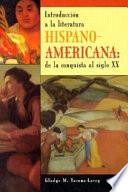 Introducción a la literatura hispanoamericana