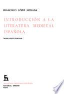 Introducción a la literatura medieval española