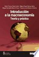 Introducción a la macroeconomía : teoría y práctica
