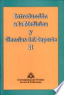 Introducción a la Medicina y Ciencias del Deporte II