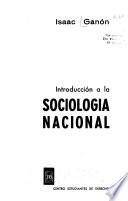 Introducción a la sociología nacional