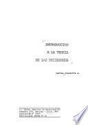 Introducción a la teoría de las decisiones