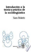 Introducción a la teoría y práctica de la sociolingüística
