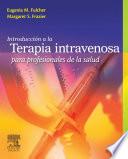 Introducción a la terapia intravenosa para profesionales de la salud