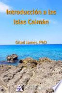 Introducción a las Islas Caimán