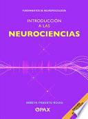 Introducción a Las Neurociencias