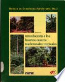 Introducción a los huertos caseros tradicionales tropicales