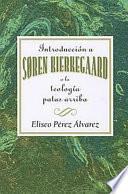Introducción a Søren Kierkegaard