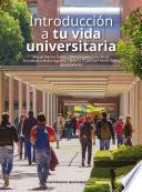 Introducción a tu vida universitaria