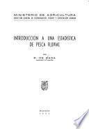 Introducción a una estadistica de pesca fluvial