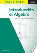 Introducción al Álgebra 2ª edición: SOLUCIONES