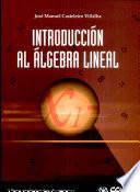 Introducción al álgebra lineal