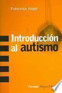 Introducción al autismo