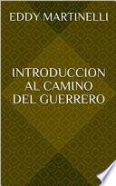 Introducción al camino del guerrero