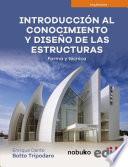 Introducción al conocimiento y diseño de las estructuras