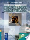 Introducción al derecho comercial internacional