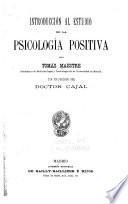 Introduccion al estudio de la psicología positiva