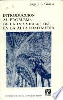 Introducción al problema de la individuación en la alta Edad Media