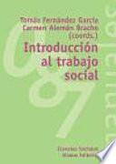 Introduccion al trabajo social / Social Work Introduction