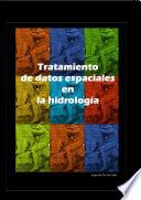 Introduccion al tratamiento de datos espaciales en hidrología