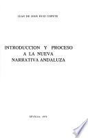 Introducción y proceso a la nueva narrativa andaluza